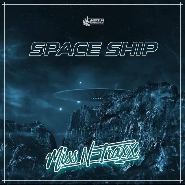 Space Ship - Club Mix by Miss N-Traxx - Hardstyle cover art