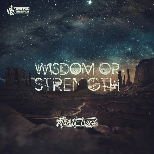 Wisdom or Strength - Club Mix by Miss N-Traxx - Hardstyle cover art