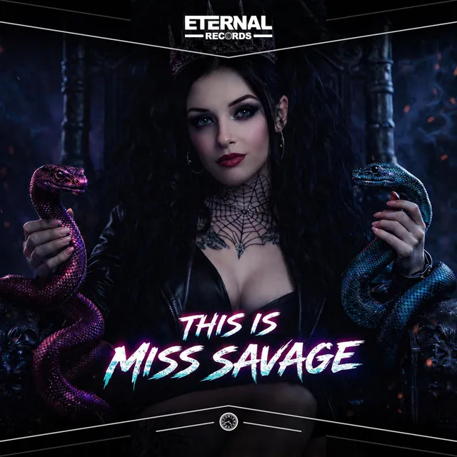 THIS IS MISS SAVAGE - Extended by Miss Savage, Eternal Records - Hardstyle cover art