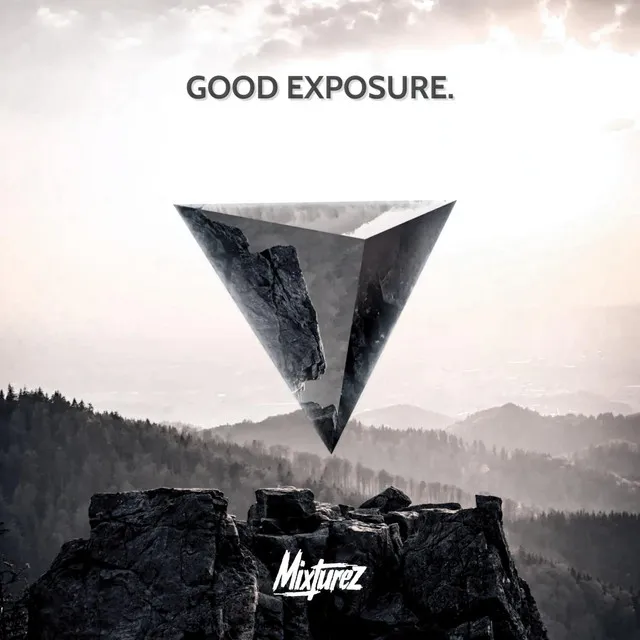 Good Exposure by MIXTUREZ - Hardstyle cover art