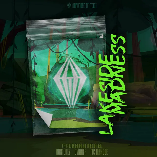 LAKESIDE MADNESS (OFFICIAL HAT ANTHEM 2022) by MIXTUREZ, DVHMER, MC GOE - Hardstyle cover art