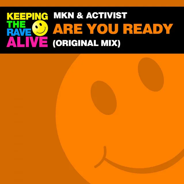 Are You Ready by MKN, Activist - Hardstyle cover art