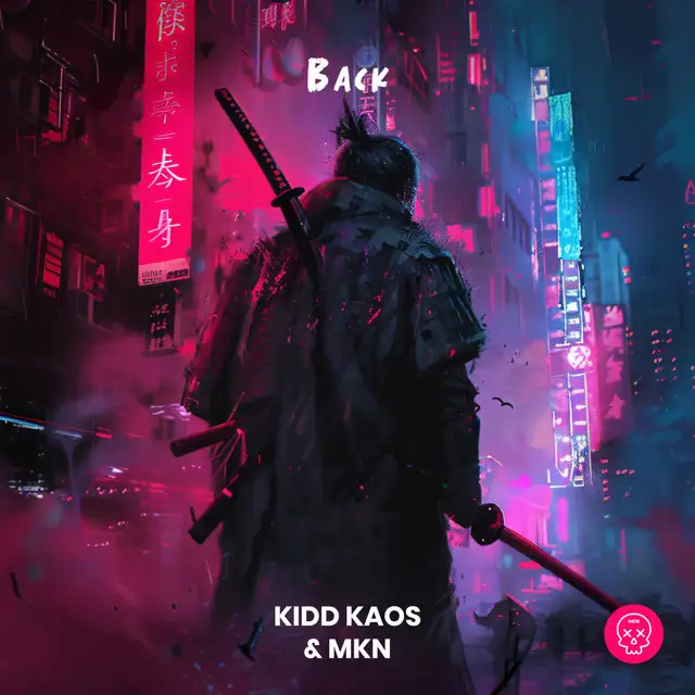 Back by MKN, Kidd Kaos - Hardstyle cover art