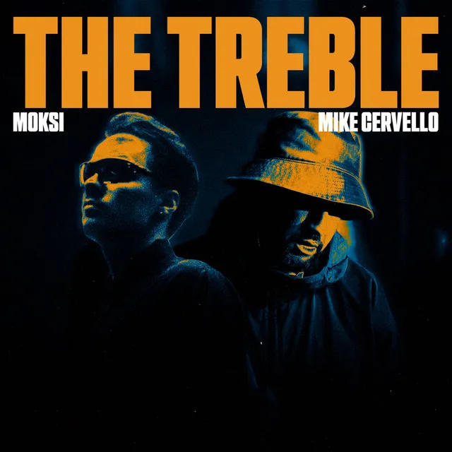 The Treble by Moksi, Mike Cervello - Hardstyle cover art