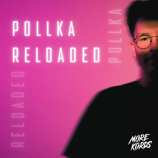 Pollka Reloaded by More Kords - Uptempo cover art