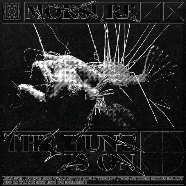 The Hunt Is On by MORSURE - Hard Techno cover art