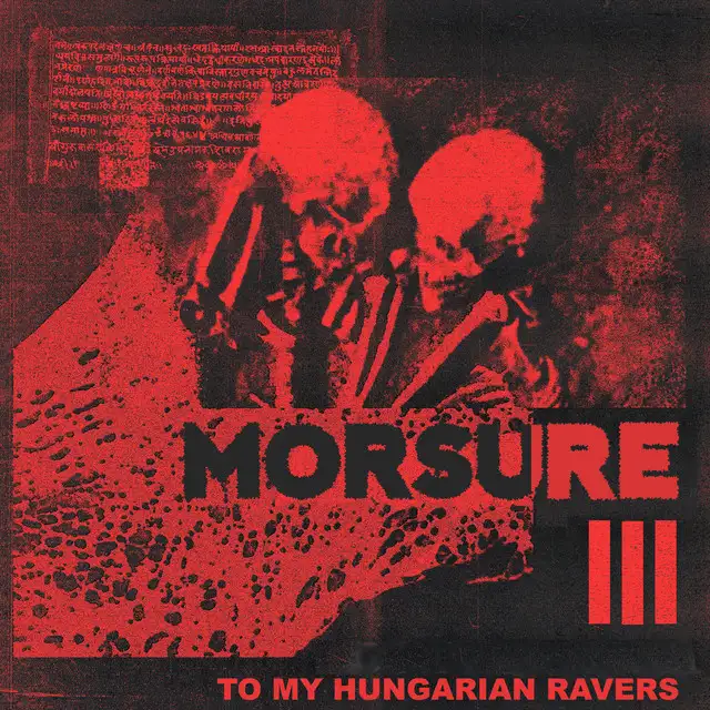 To My Hungarian Ravers by MORSURE - Hard Techno cover art
