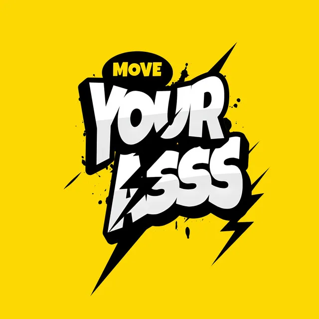 Cover art of Move Your Asss