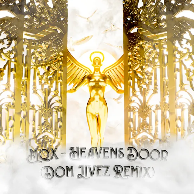 Heaven's Door (Dom Livez Remix) (Radio Edit) by Mqx, Dom Livez - Hardstyle cover art
