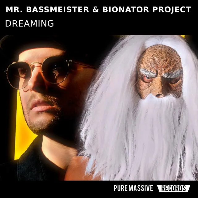 Dreaming by Mr. Bassmeister, Bionator Project - Frenchcore cover art