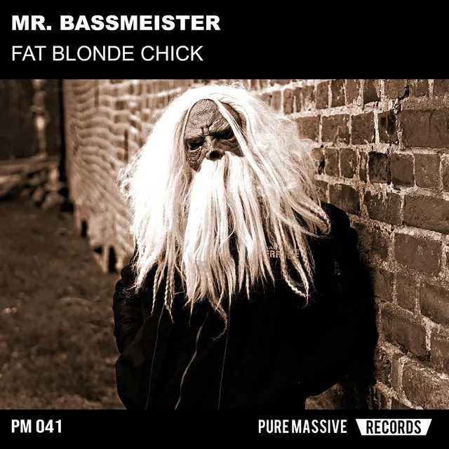 Fat Blonde Chick by Mr. Bassmeister - Frenchcore cover art