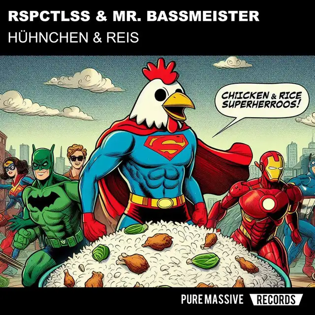 Hühnchen Mit Reis by Mr. Bassmeister, RSPCTLSS - Uptempo cover art