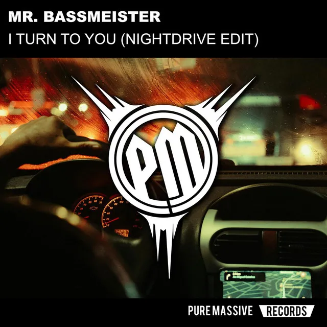 I Turn to You - Nightdrive Edit by Mr. Bassmeister - Frenchcore cover art