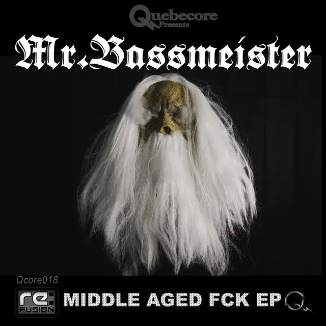 Middle Aged Fck by Mr. Bassmeister - Frenchcore cover art