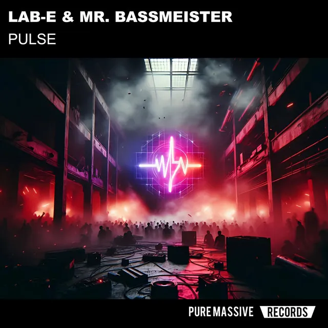 Pulse - Extended Mix by Mr. Bassmeister, Lab-E - Frenchcore cover art