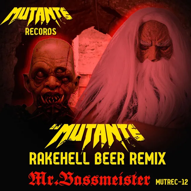 Rakehell Beer - Mr. Bassmeister Remix by Mr. Bassmeister, DJ Mutante - Frenchcore cover art