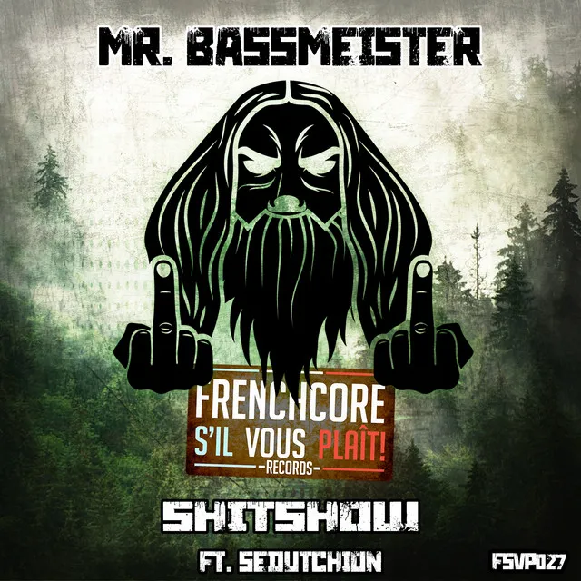 Shitshow by Mr. Bassmeister, Sedutchion - Frenchcore cover art