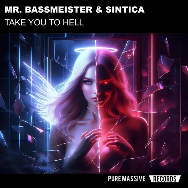 Take You to Hell by Mr. Bassmeister, Sintica - Happy Hardcore cover art