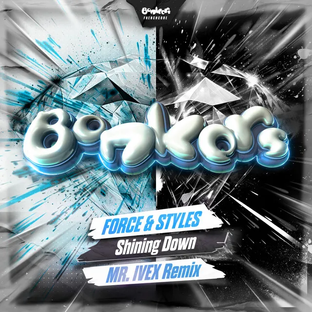 Shining Down - Mr. Ivex Remix by Mr. Ivex, Force & Styles, Bonkers - Frenchcore cover art