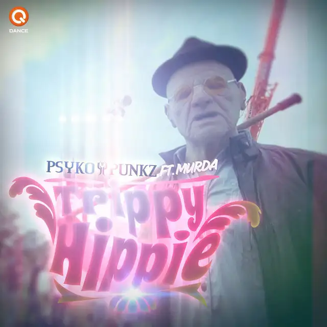 Trippy Hippie by Murda, Psyko Punkz - Hardstyle cover art