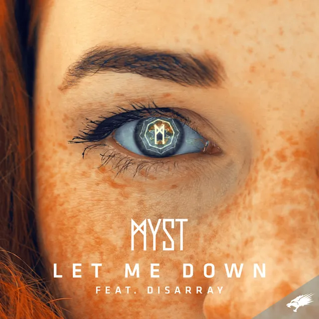 Let Me Down by MYST, Disarray - Hardstyle cover art