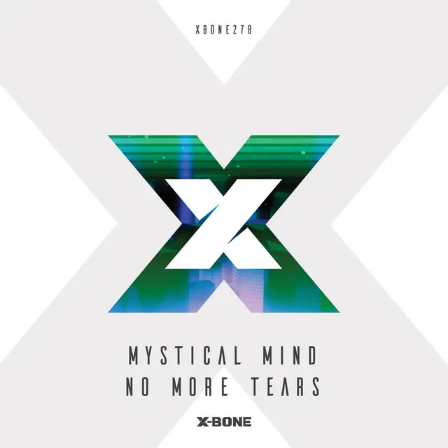 No More Tears by Mystical Mind - Euphoric Hardstyle cover art