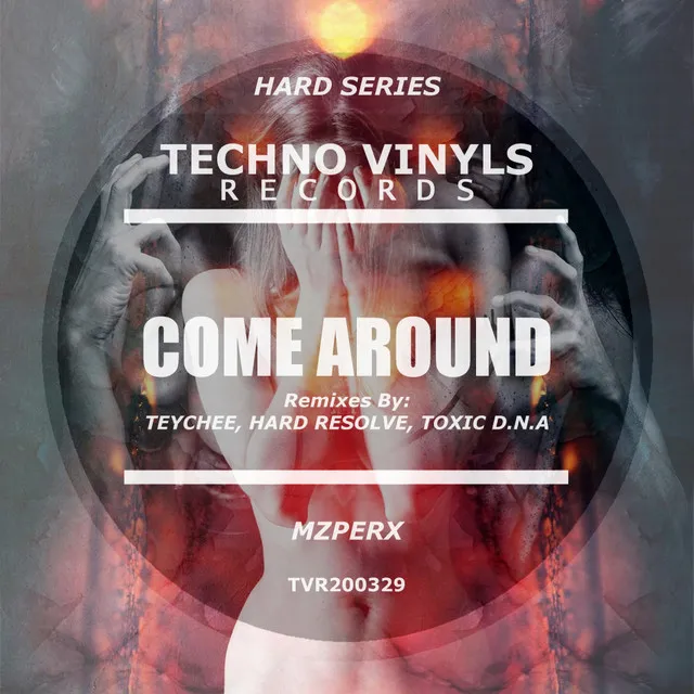 Come Around by Mzperx - Hard Techno cover art