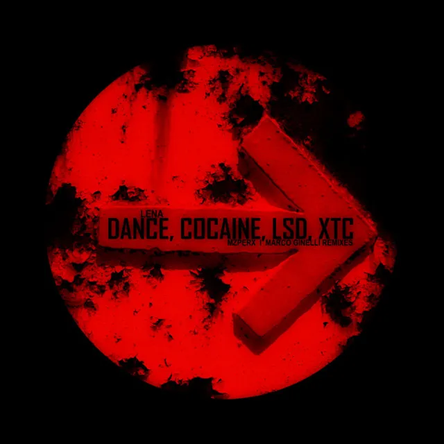 Dance, Cocaine, LSD, XTC - Mzperx Remix by Mzperx, LENA - Hard Techno cover art