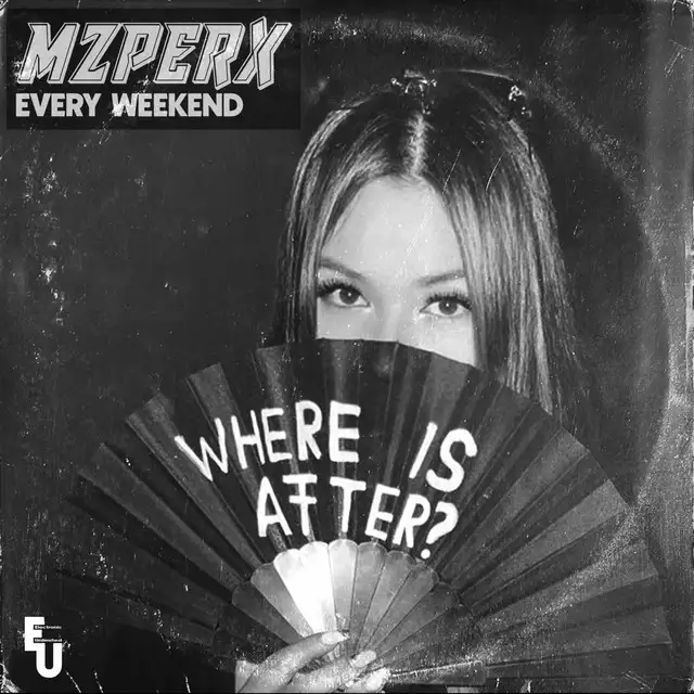 Every Weekend by Mzperx - Hard Techno cover art