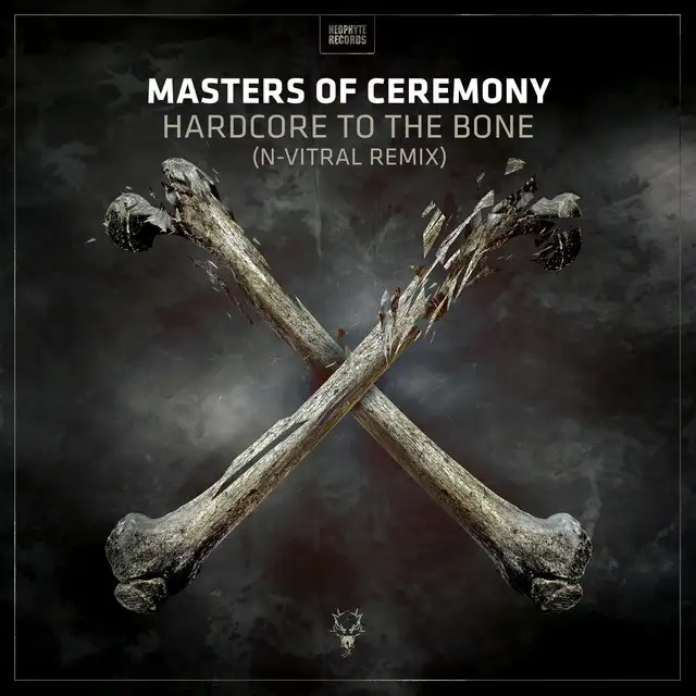 Hardcore To Da Bone - N-Vitral Remix by N-Vitral, Masters of Ceremony - Hardcore cover art