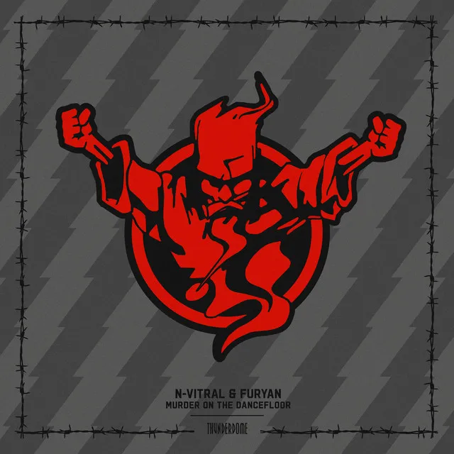 Murder On The Dancefloor by N-Vitral, Furyan - Hardcore cover art