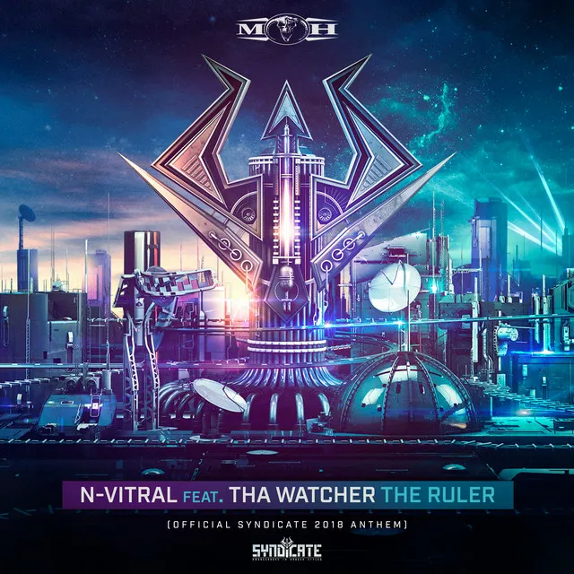 The Ruler - Official Syndicate 2018 Anthem by N-Vitral, Tha Watcher - Hardcore cover art