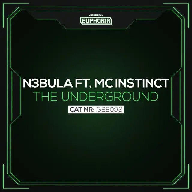 The Underground by N3bula, Mc Instinct - Euphoric Hardstyle cover art