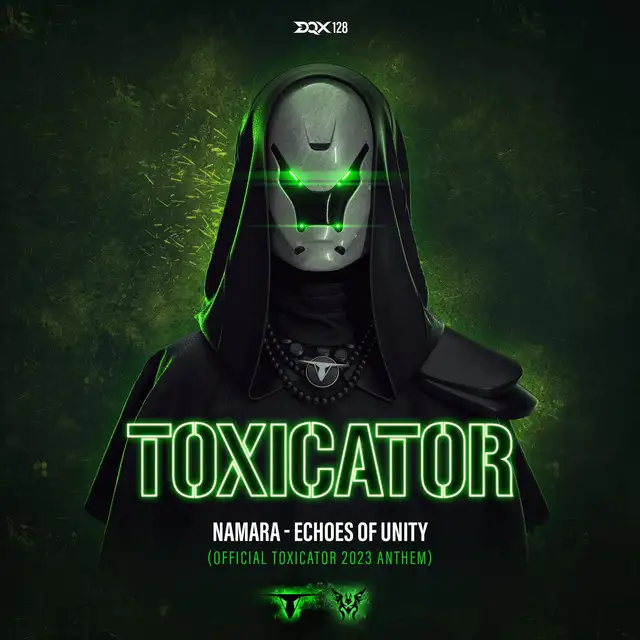 Echoes of Unity (Official Toxicator 2023 Anthem) by Namara - Hardcore cover art