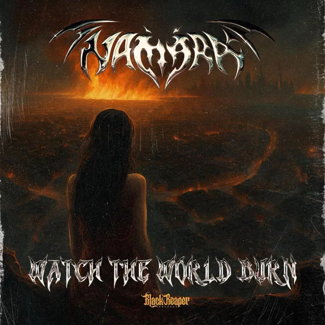 Watch The World Burn by Namara - Hardcore cover art