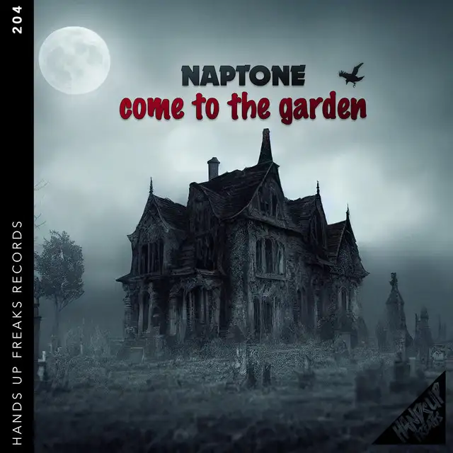 Come to the Garden by Naptone - Hardstyle cover art