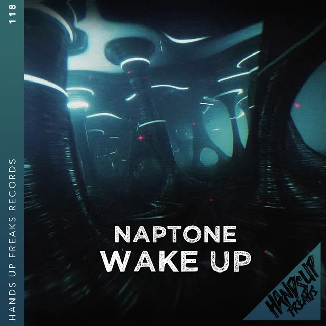 Wake Up - Extended Mix by Naptone - Hardstyle cover art