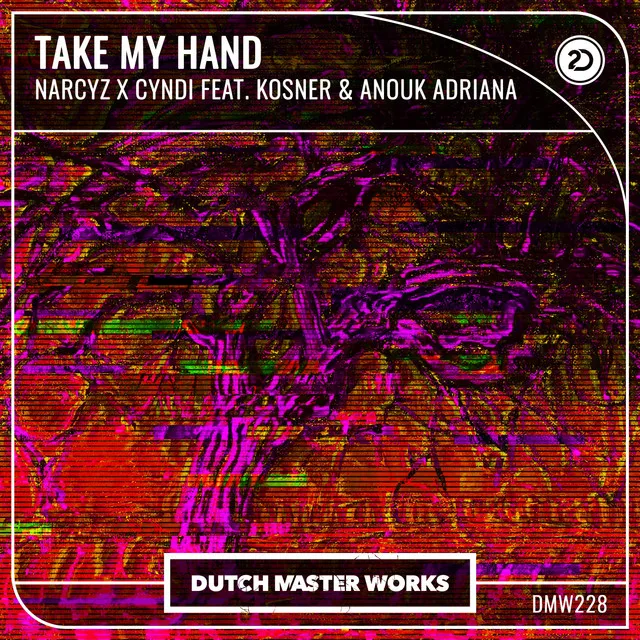 Take My Hand by Narcyz, Cyndi, Kosner, Anouk Adriana - Hardstyle cover art