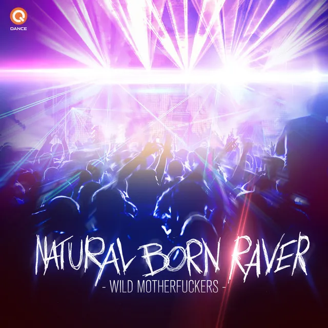 Cover art of Natural Born Raver