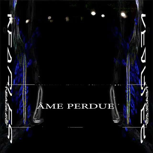 ÂME PERDUE by Neagles - Hard Techno cover art