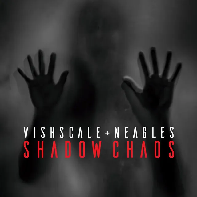 Shadow Chaos by Neagles, Vishscale - Hard Techno cover art