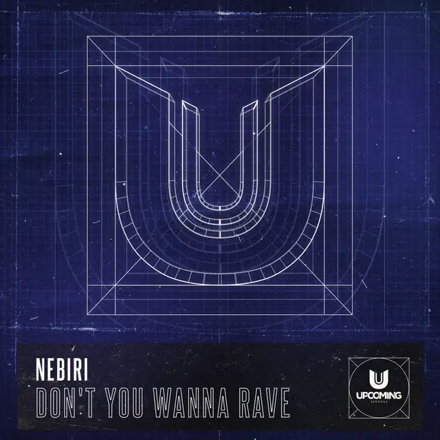 Don't You Wanna Rave by Nebiri - Hardstyle cover art