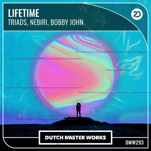 Lifetime by Nebiri, Triads, Bobby John - Hardstyle cover art