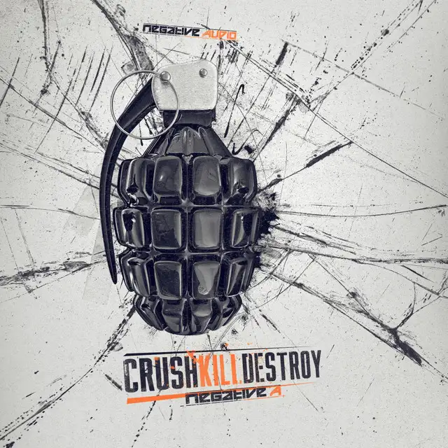 Crush Kill Destroy - Original Mix by Negative A - Hardcore cover art
