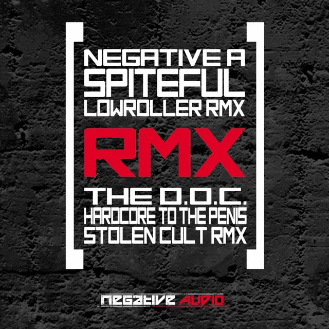 Hardcore To The P... - Stolen Cult Remix by Negative A, Stolen Cult - Hardcore cover art