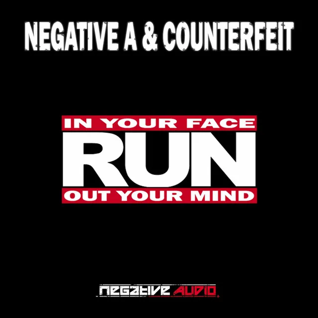 Run - Original Mix by Negative A, Counterfeit - Hardcore cover art