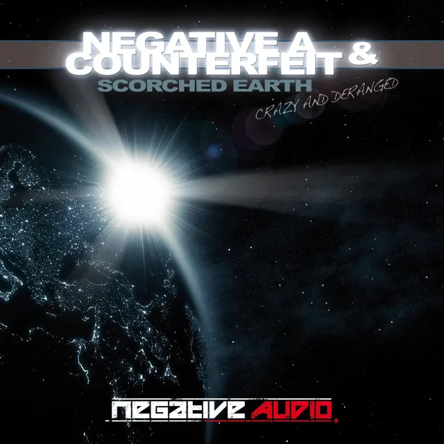Scorched Earth - Original Mix by Negative A, Counterfeit - Hardcore cover art