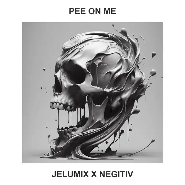 PEE ON ME by Negitiv, Jelumix - Hard Techno cover art