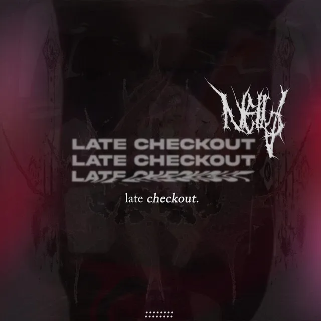 Late Checkout by Neika - Frenchcore cover art