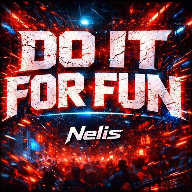 Do It For Fun by Nelis - Uptempo cover art